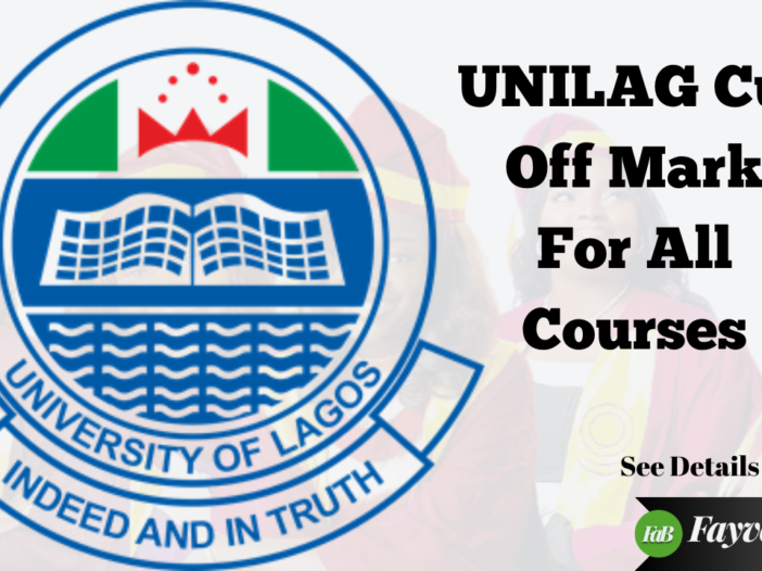 UNILAG Cut Off Mark For All Courses
